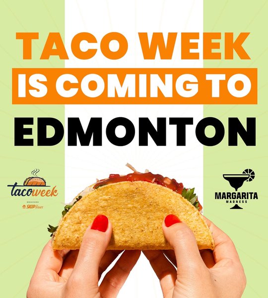 Taco Week is coming to Edmonton